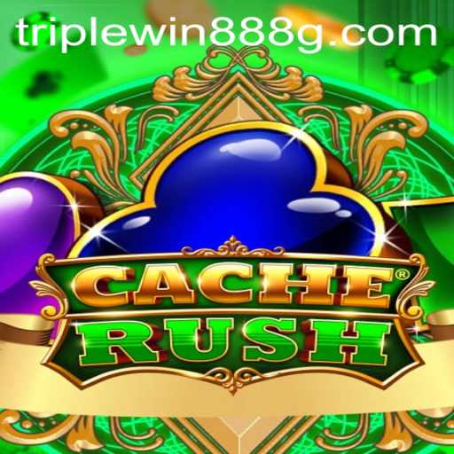 CacheRush: Unleashing the Excitement of TripleWin888
