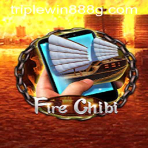 Unveiling FireChibiM: Embrace the Fun with TripleWin888