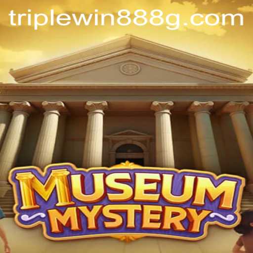 The Enigmatic World of MuseumMystery: A TripleWin888 Adventure