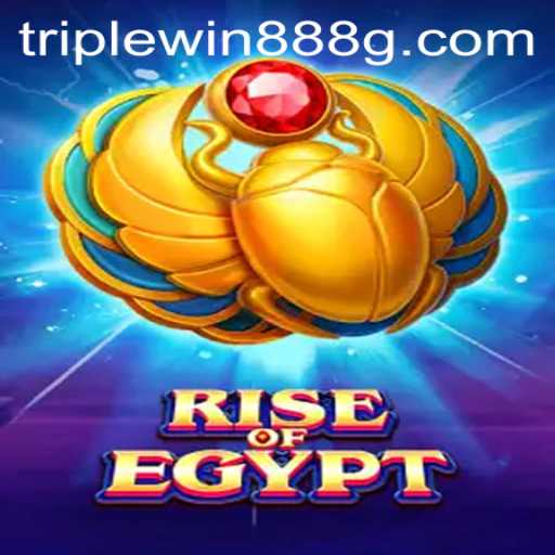 Discover the Thrilling World of 'RiseOfEgypt' with TripleWin888