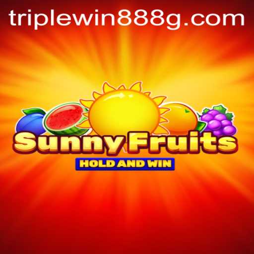 SunnyFruits and TripleWin888: A Comprehensive Exploration