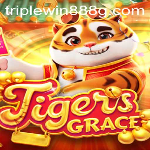 Exploring the Exciting Realm of TigersGrace and the Allure of TripleWin888